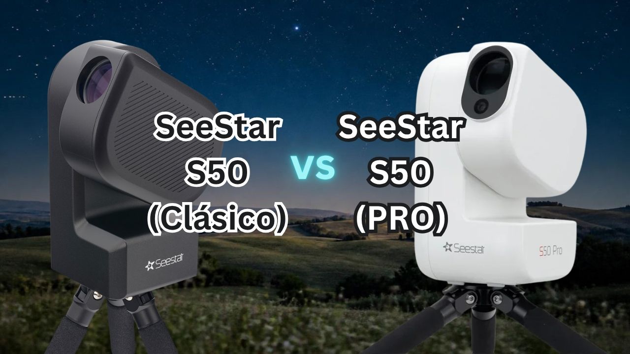 ZWO Seestar S50 Pro vs S50 clásico, comparativa de smart telescopes 2026 - ASTRONOMIKA TV