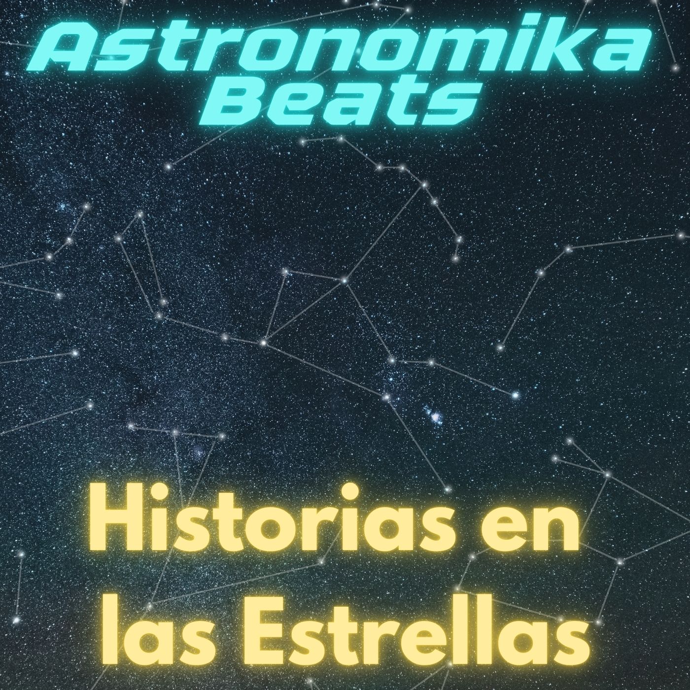 Portada del álbum Historias en las Estrellas - Astronomika Beats